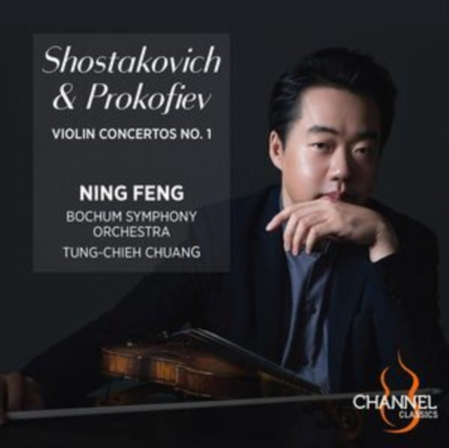 Ning Feng / Tung-chieh Chuang / Bochum Symphony Orchestra: Shostakovich & Prokofiev: Violin Concertos No. 1 - CD