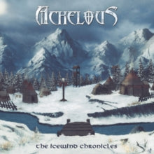 Achelous: The Icewind Chronicles - Vinyl