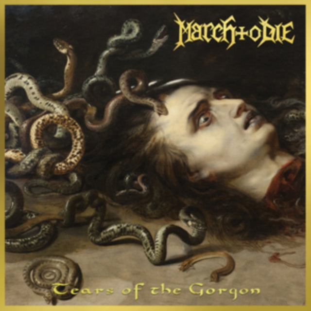 March to Die: Tears Of The Gorgon - CD