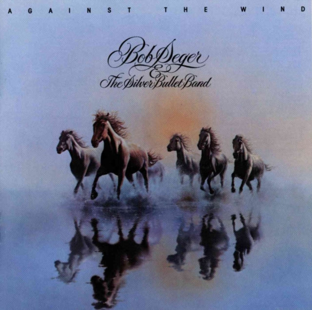 Bob Seger & The Silver Bullet Band: Against Wind - CD