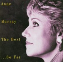 Anne Murray: The Best...So Far - CD