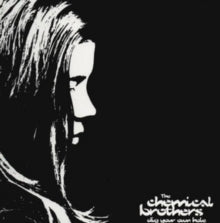 The Chemical Brothers: Dig Your Own Hole - Vinyl