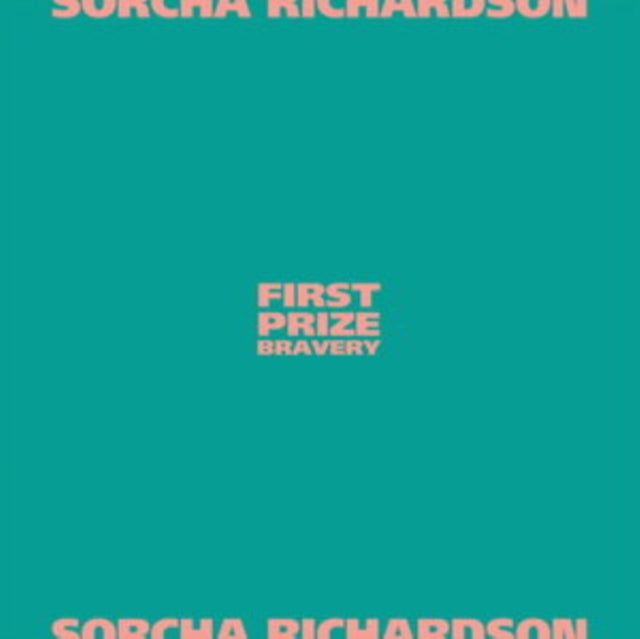 Sorcha Richardson: First Prize Bravery (Powder Pink Vinyl) - Vinyl