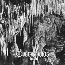 Over the Voids: Hadal - CD