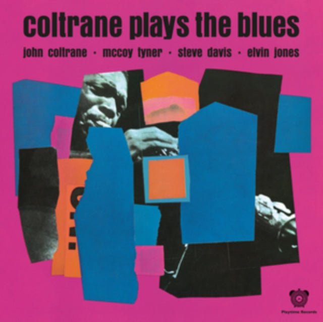 John Coltrane: Coltrane Plays The Blues - Vinyl