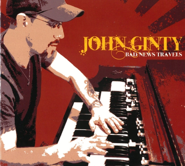 John Ginty: Bad News Travels - CD