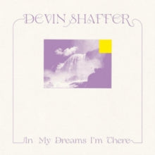 Devin Shaffer: In My Dreams Im There - CD