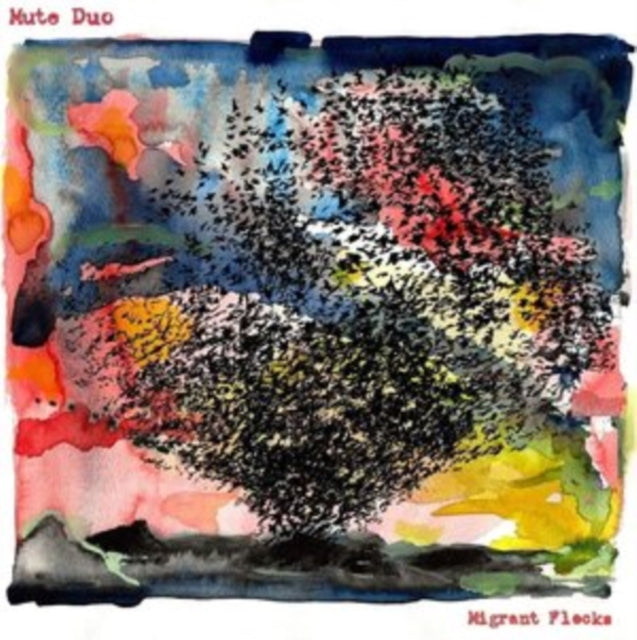 Mute Duo: Migrant Flocks - Vinyl