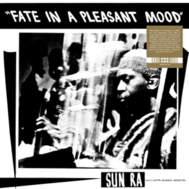 Sun Ra and His Myth Science Arkestra: Fate In A Pleasant Mood - Vinyl