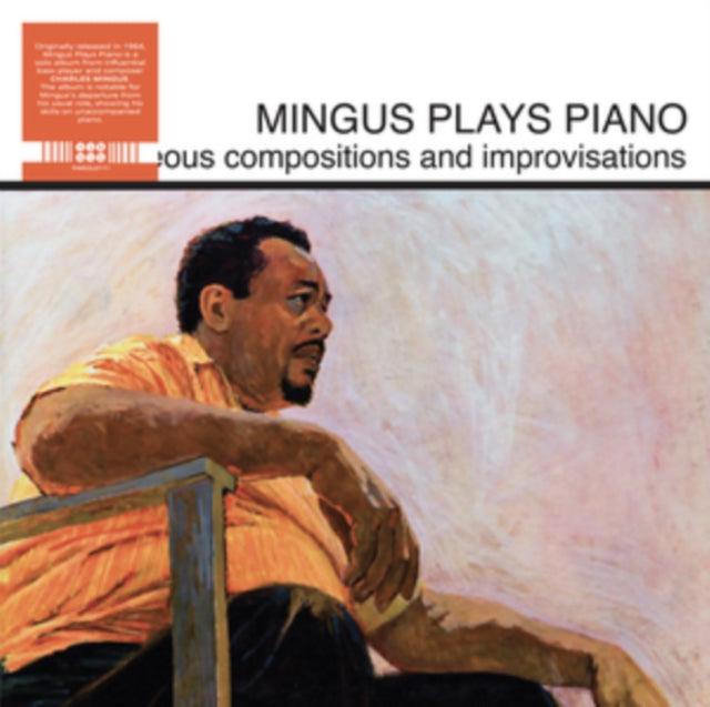 Charles Mingus: Mingus Plays Piano - Vinyl
