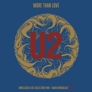 U2: More Than Love - Unreleased Live Collection 1980 - Vol. 1 - Vinyl