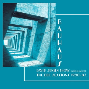 Bauhaus: David Jensen Show - The BBC Sessions 1980-83 - Vinyl