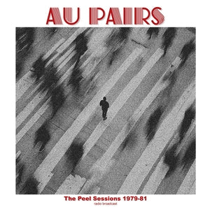 Au Pairs: Peel Sessions 1979-81 Vol. 1 - Vinyl