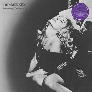 Hip-See-Kid: Romancing The Music (Green Vinyl) - Vinyl
