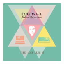 Rodion G.A.: Behind The Curtain - The Lost Album - CD
