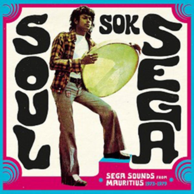 Various Artists: Soul Sok Sega - Sega Sounds From Mauritius 1973-1979 - CD