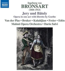 Malmo Opera Orch / Salvi: Ingeborg Von Bronsart: Jery Und Bately - Opera In One Act With Libretto By Goethe - CD