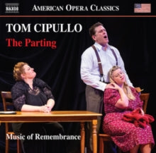 Music Of Remembrance / Willis: Tom Cipullo: The Parting - CD