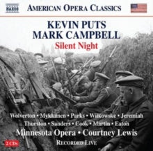 Minnesota Opera / Lewis: Kevin Puts: Silent Night (Opera In Two Acts / Libretto By Mark Campbell) - CD