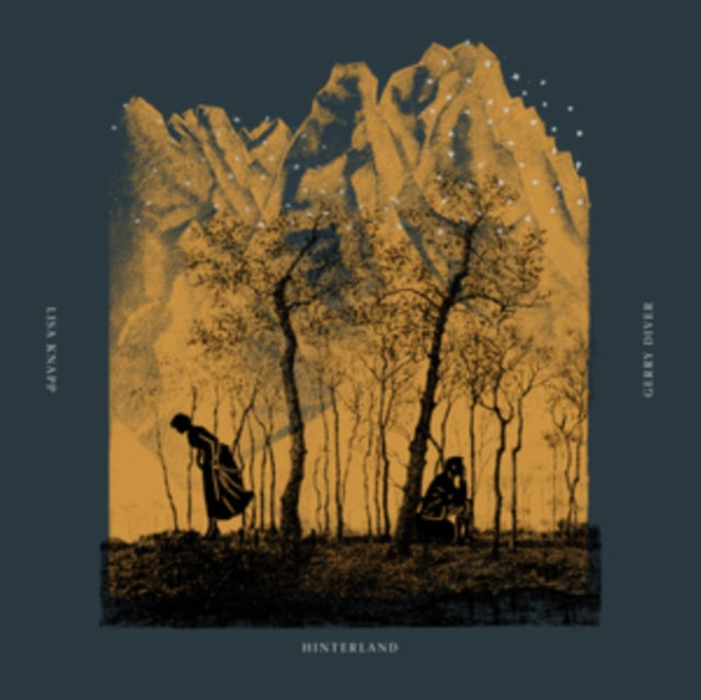 Lisa Knapp & Gerry Diver: Hinterland - Vinyl