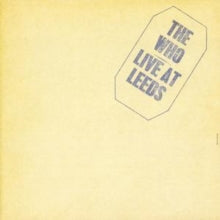 The Who: Live At Leeds - CD