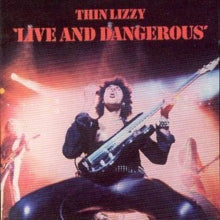 Thin Lizzy: Live And Dangerous - CD
