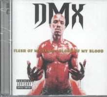 DMX: Flesh Of My Flesh Blood Of My Blood - CD