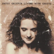 Patty Griffin: Living With Ghosts - CD