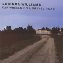 Lucinda Williams: Car Wheels On A Gravel Road - CD