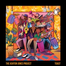 The Ashton Jones Project: Toast - Vinyl