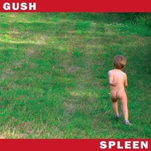Spleen: Gush - Vinyl