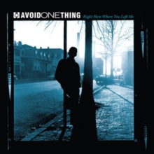 Avoid One Thing: Right Here Where You Left Me - CD