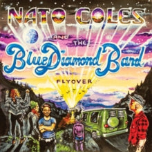 Nato Coles & The Blue Diamond Band: Flyover - CD