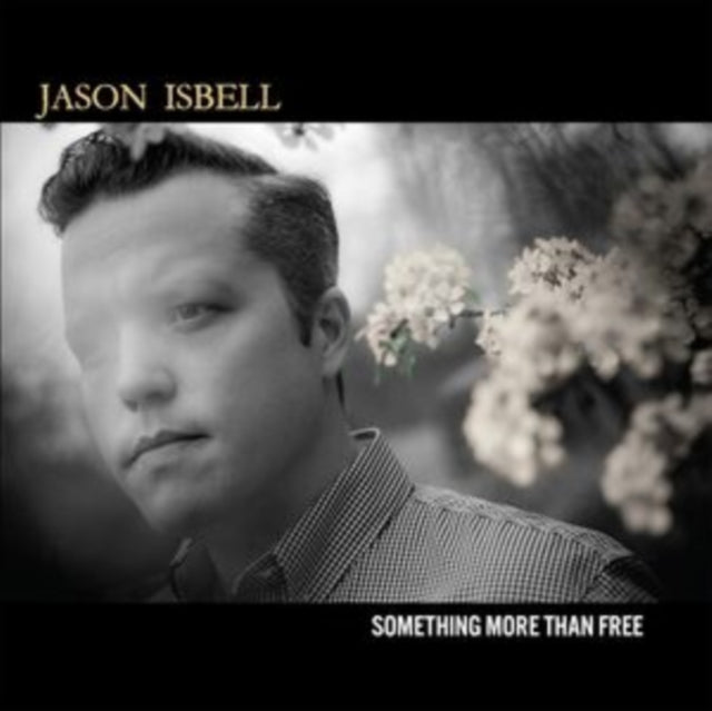 Jason Isbell: Something More Than Free (10 Year Anniversary Edition) - CD