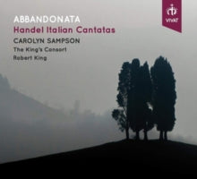 Carolyn Sampson / The Kings Consort / Robert King: Abbandonata - Handel: Italian Cantatas - CD