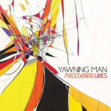 Yawning Man: Macedonian Lines - CD