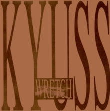 Kyuss: Wretch - CD