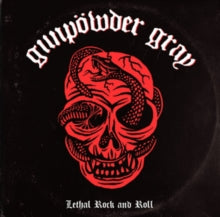 Gunpowder Gray: Lethal Rock And Roll - Vinyl