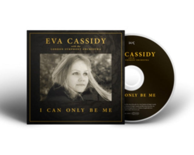 Eva Cassidy: I Can Only Be Me - CD