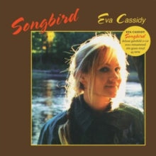 Eva Cassidy: Songbird (Deluxe Edition) - Vinyl