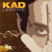 Kad Achouri: Liberte - CD