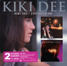 Kiki Dee: Kiki Dee & Stay With Me - CD