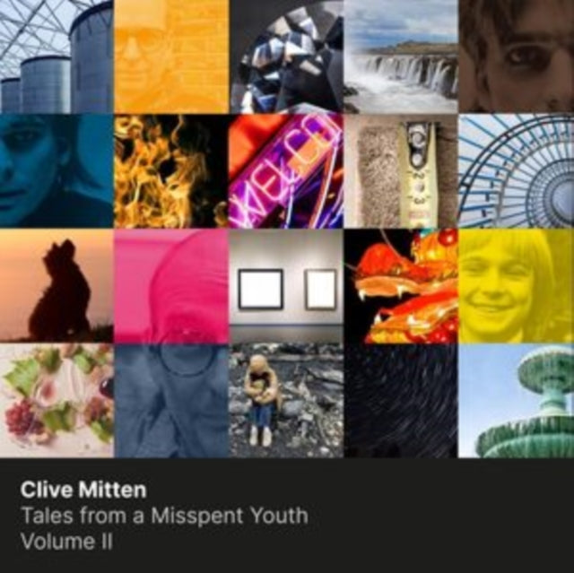 Clive Mitten: Tales From A Misspent Youth - Volume II - CD
