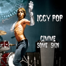Iggy Pop: Gimme Some Skin - The 7 Collection - CD