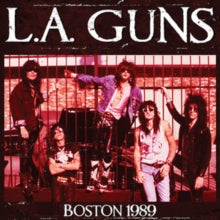 L.A. Guns: Boston 1989