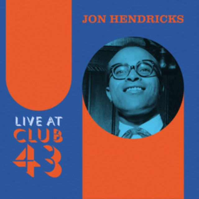 Jon Hendricks: Live At Club 43 (Blue/Orange Ripple Effect Vinyl) - Vinyl