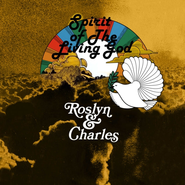 Roslyn & Charles: Spirit Of The Living God - CD