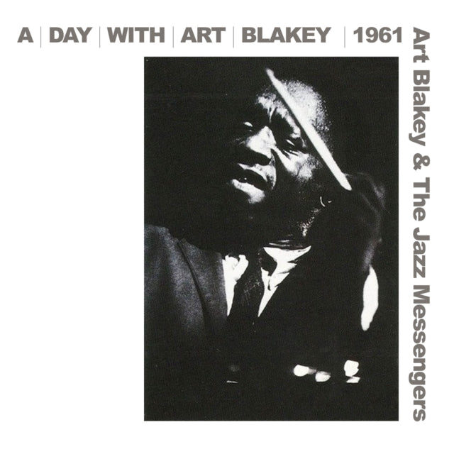 Art Blakey and the Jazz Messengers: A Day With Art Blakey 1961 - CD