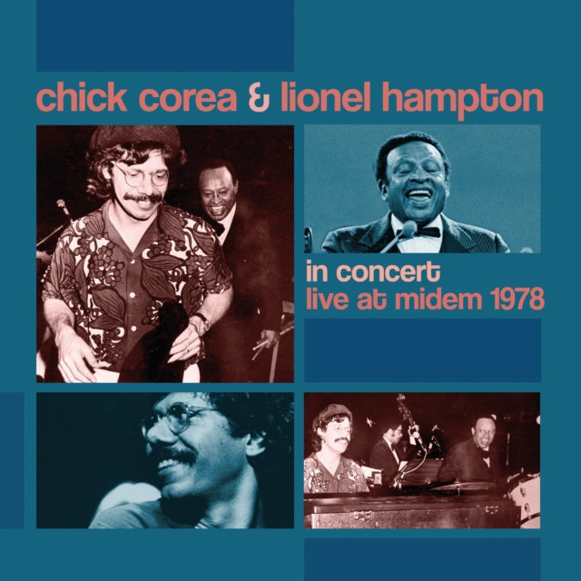 Chick Corea & Lionel Hampton: Live At Midem 1978 - CD
