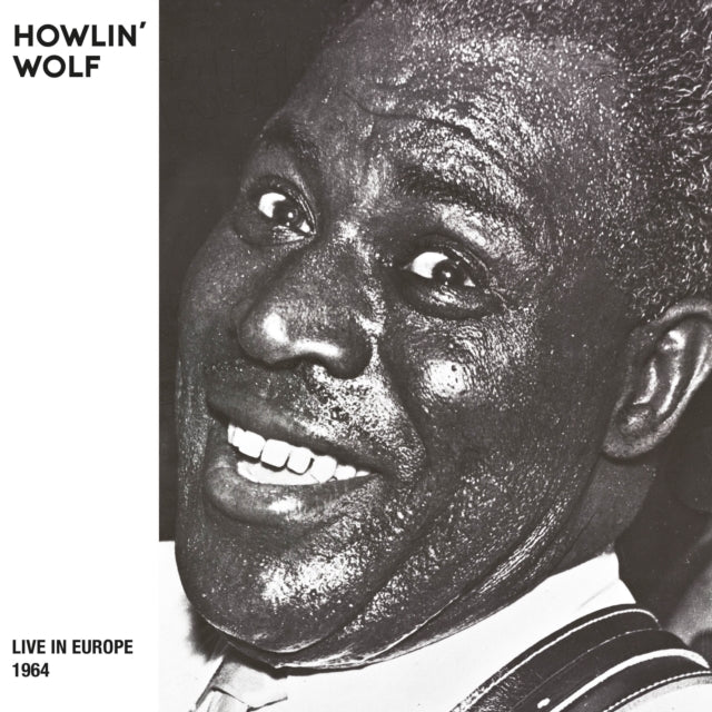 Howlin' Wolf: Live In Europe - 1964 - CD